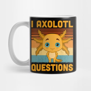 I Axolotl Questions Retro Vintage Funny Cute Axolotl Kids Mug